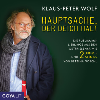 Klaus-Peter Wolf: Hauptsache der Deich hält
