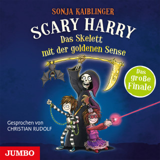 Sonja Kaiblinger: Scary Harry. Das Skelett mit der goldenen Sense [Band 9]