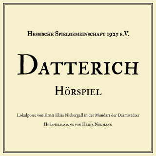 Ernst Elias Niebergall: Datterich