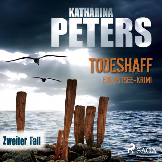 Katharina Peters: Todeshaff: Ein Ostsee-Krimi (Emma Klar ermittelt 2)