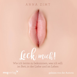 Anna Zimt: Leck mich!