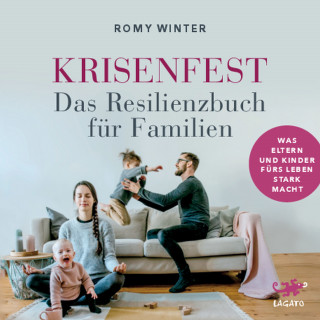 Romy Winter: Krisenfest - Das Resilienzbuch für Familien