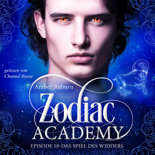 Amber Auburn: Zodiac Academy, Episode 10 - Das Spiel des Widders