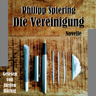 Philipp Spiering: Die Vereinigung