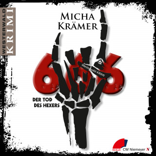 Micha Krämer: 666 Der Tod des Hexers