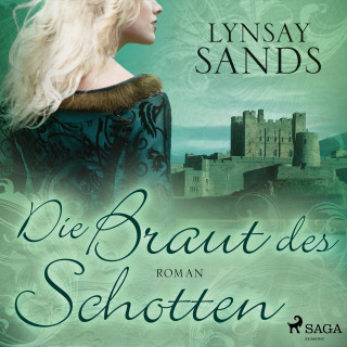 Lynsay Sands: Die Braut des Schotten (Highlander, Band 1)