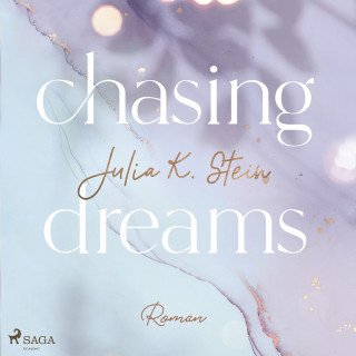 Julia K. Stein: Chasing Dreams (Montana Arts College 1)