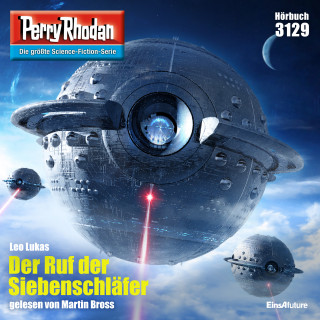 Leo Lukas: Perry Rhodan 3129: Der Ruf der Siebenschläfer