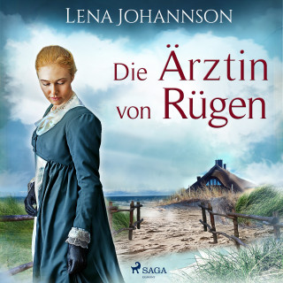 Lena Johannson: Die Ärztin von Rügen