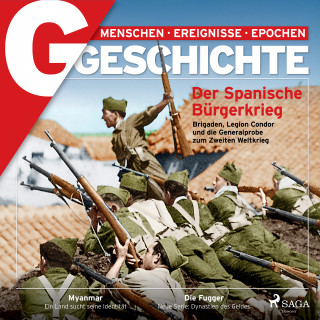 G Geschichte: G/GESCHICHTE - Der Spanische Bürgerkrieg - Brigaden, Legion Condor und die Generalprobe zum Zweiten Weltkrieg