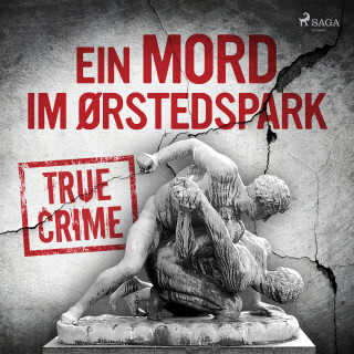 Anonymous: Ein Mord im Ørstedspark