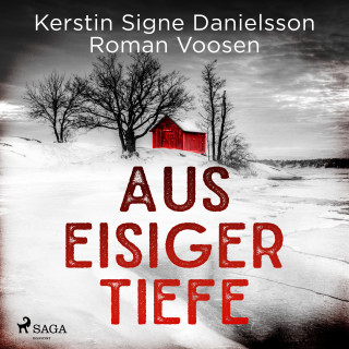 Kerstin Signe Danielsson, Roman Voosen: Aus eisiger Tiefe