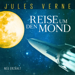 Thomas Tippner, Jules Verne: Die Reise um den Mond