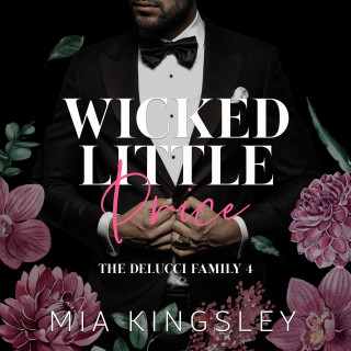Mia Kingsley: Wicked Little Price