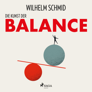 Wilhelm Schmid: Die Kunst der Balance