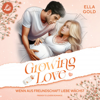 Ella Gold: Wenn aus Freundschaft Liebe wächst