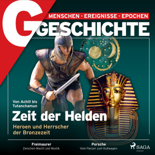 G Geschichte: G/GESCHICHTE - Zeit der Helden – Heroen und Herrscher der Bronzezeit