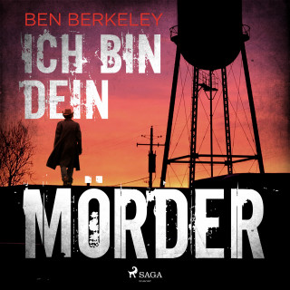 Ben Berkeley: Ich bin dein Mörder