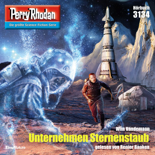 Wim Vandemaan: Perry Rhodan 3134: Unternehmen Sternenstaub
