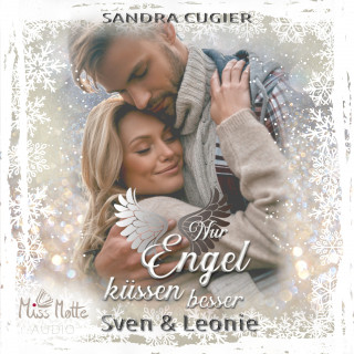 Sandra Cugier: Nur Engel küssen besser