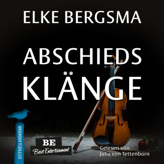Elke Bergsma: Abschiedsklänge - Ostfrieslandkrimi