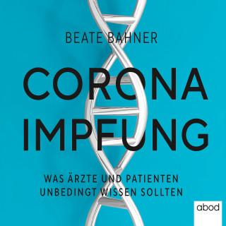 Beate Bahner: Corona-Impfung