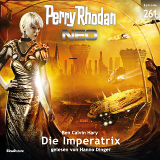 Ben Calvin Hary: Perry Rhodan Neo 261: Die Imperatrix