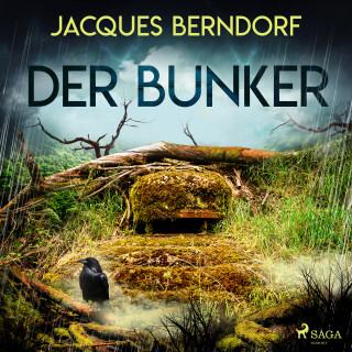 Jacques Berndorf: Der Bunker