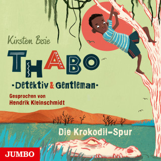 Kirsten Boie: Thabo. Detektiv & Gentleman. Die Krokodil-Spur