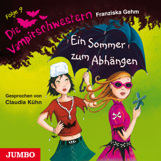 Franziska Gehm: Die Vampirschwestern. Ein Sommer zum Abhängen [Band 9]