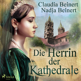 Claudia Beinert, Nadja Beinert: Die Herrin der Kathedrale