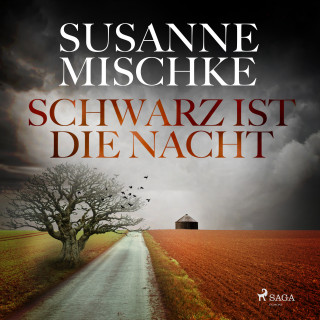 Susanne Mischke: Schwarz ist die Nacht