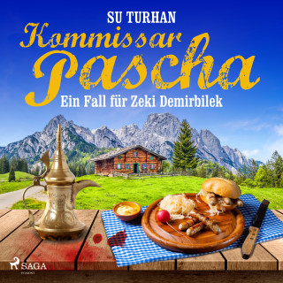 Su Turhan: Kommissar Pascha: ein Fall für Zeki Demirbilek