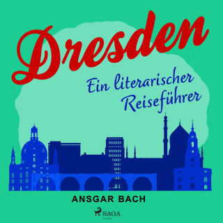 Ansgar Bach: Dresden