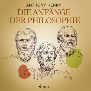Anthony Kenny: Die Anfänge der Philosophie