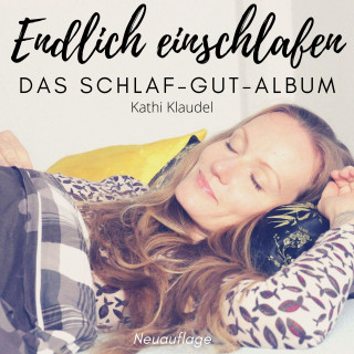 Kathi Klaudel: Endlich einschlafen