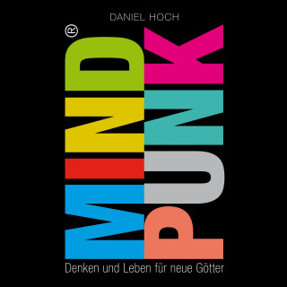Daniel Hoch: Mindpunk