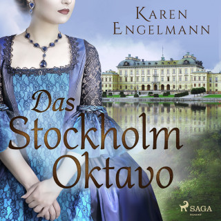 Karen Engelmann: Das Stockholm Oktavo