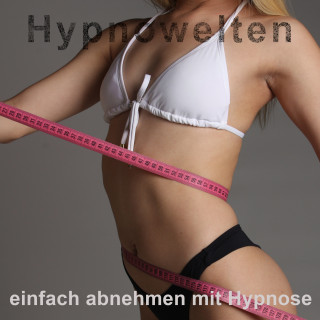 Hypnowelten: einfach abnehmen mit Hypnose