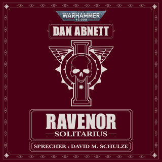 Dan Abnett: Warhammer 40.000: Ravenor 03