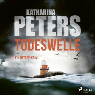 Katharina Peters: Todeswelle: Ein Ostsee-Krimi (Emma Klar ermittelt 6)