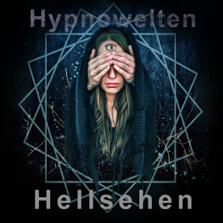 Hypnowelten: Hellsehen