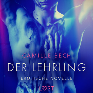 Camille Bech: Der Lehrling - Erotische Novelle