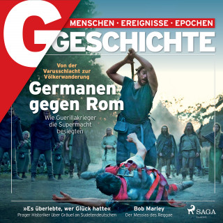 G Geschichte: G/GESCHICHTE - Germanen gegen Rom. Wie Guerillakrieger die Supermacht besiegten
