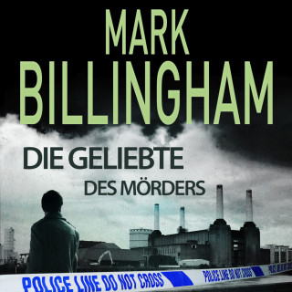 Mark Billingham: Die Geliebte des Mörders