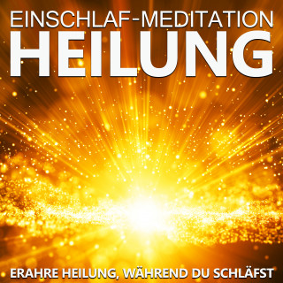 Raphael Kempermann: Einschlaf-Meditation Heilung