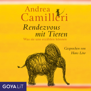 Andrea Camilleri: Rendezvous mit Tieren. Was sie uns erzählen können