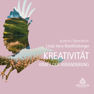 Linda Vera Roethlisberger: KREATIVITÄT