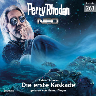 Rainer Schorm: Perry Rhodan Neo 263: Die erste Kaskade