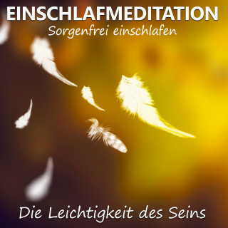 Raphael Kempermann: Einschlafmeditation - Die Leichtigkeit des Seins